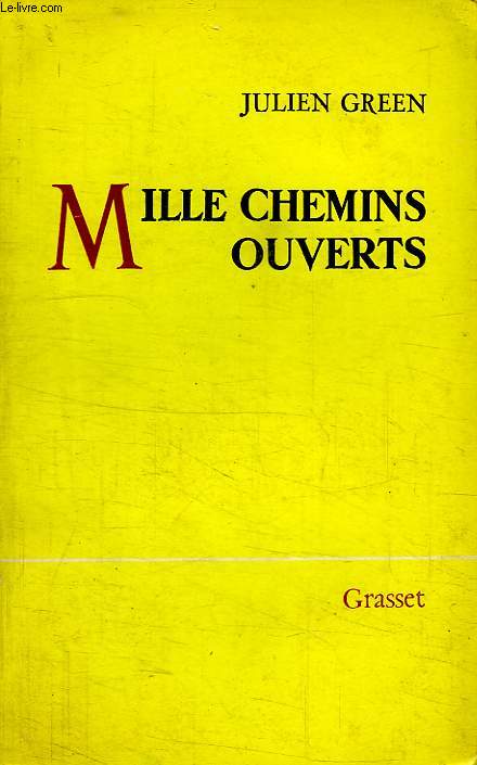 MILLE CHEMINS OUVERTS.
