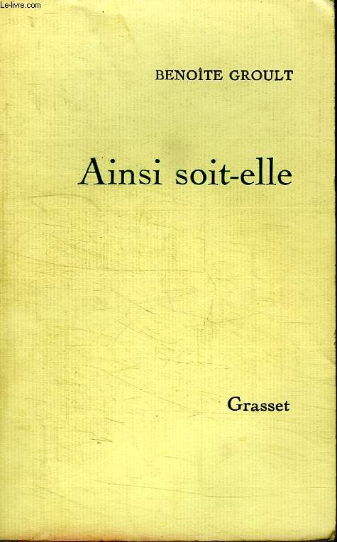 AINSI SOIT-ELLE.