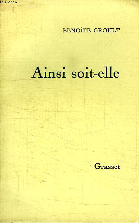 AINSI SOIT-ELLE.