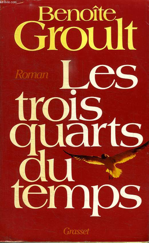 LES TROIS QUARTS DU TEMPS.