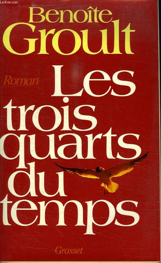 LES TROIS QUARTS DU TEMPS.