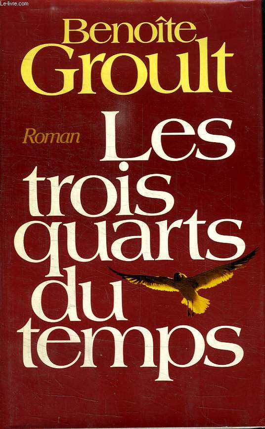 LES TROIS QUARTS DU TEMPS.