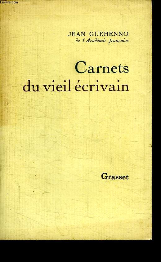 CARNET DU VIEIL ECRIVAIN.