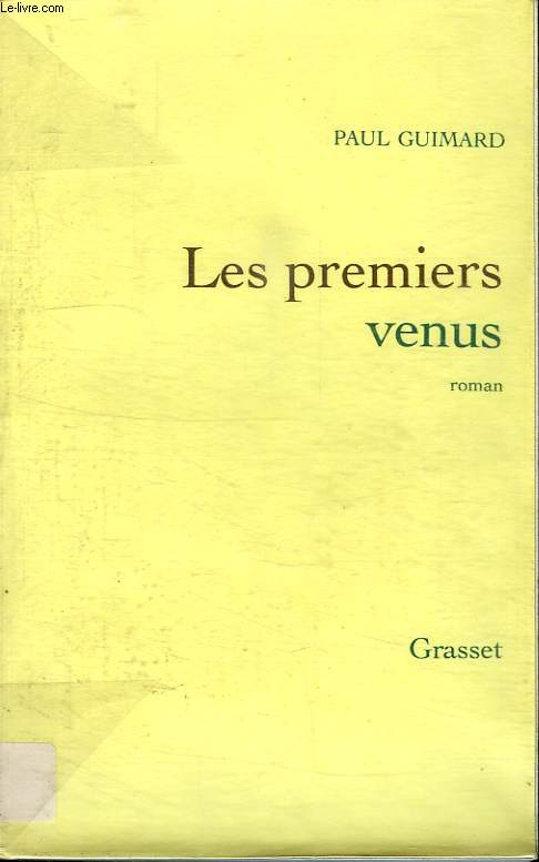 LES PREMIERS VENUS.