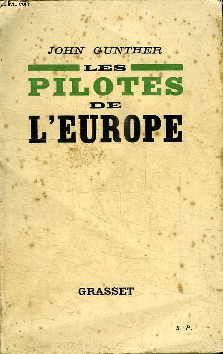 LES PILOTES DE L EUROPE.