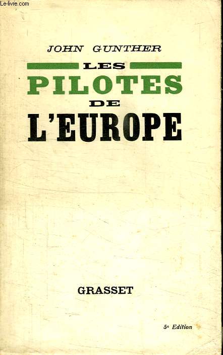 LES PILOTES DE L EUROPE.