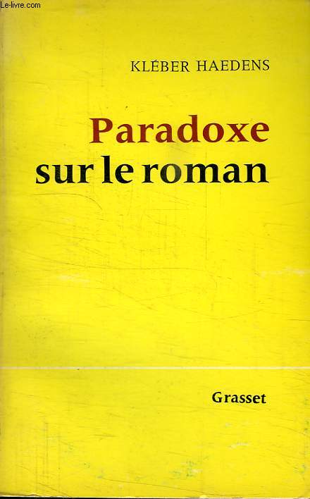 PARADOXE SUR LE ROMAN.