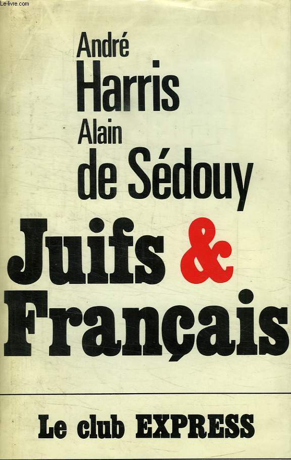 JUIFS ET FRANCAIS.