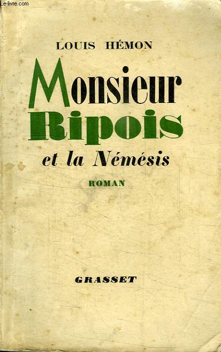 MONSIEUR RIPOIS ET LA NEMESIS.