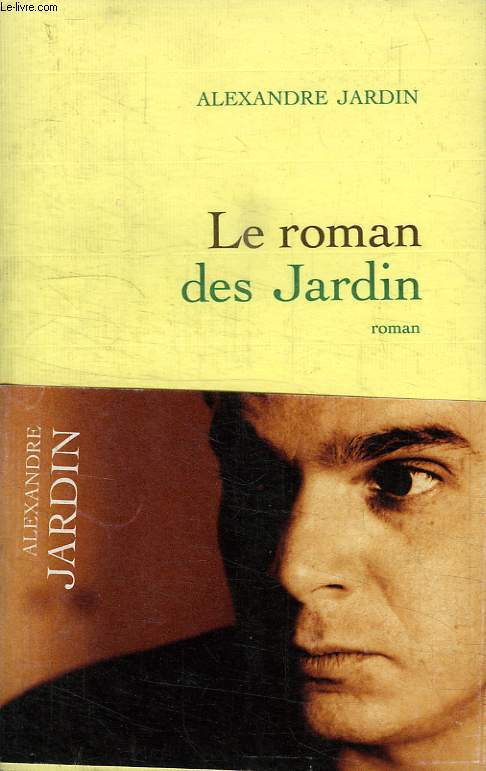 LE ROMAN DES JARDINS.