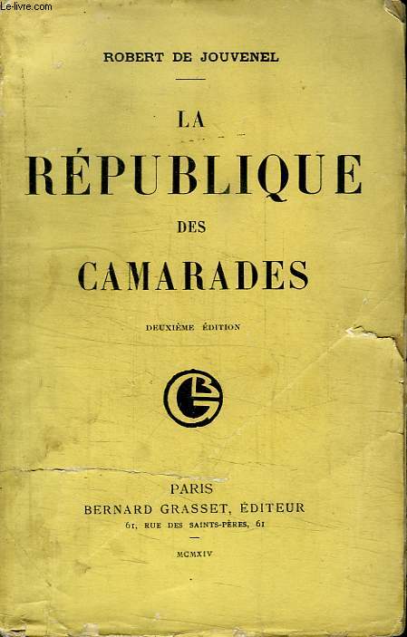 LA REPUBLIQUE DES CAMARADES.