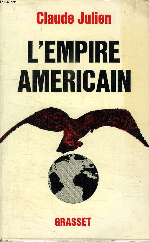 L EMPIRE AMERICAIN.