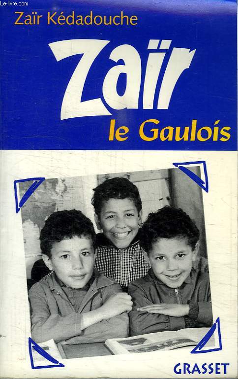 ZAIR LE GAULOIS.