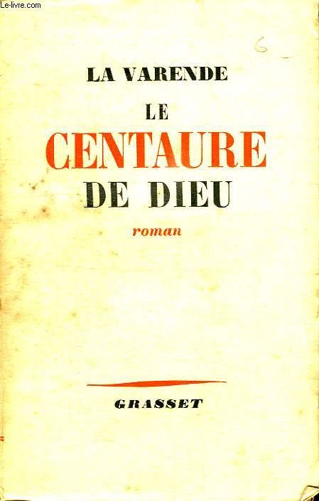 LA CENTAURE DE DIEU.