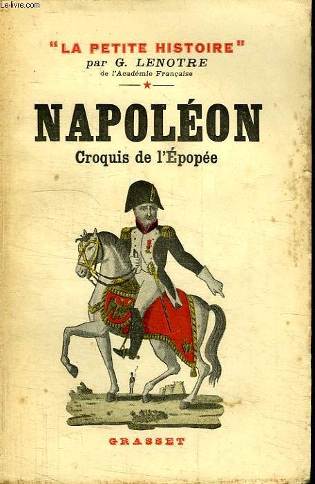 NAPOLEON.CROQUIS DE L EPOPEE.