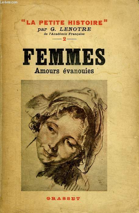 FEMMES. AMOURS EVANOUIES.