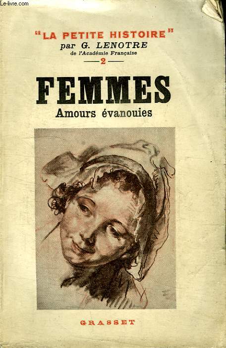 FEMMES. AMOURS EVANOUIES.