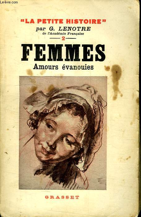 FEMMES. AMOURS EVANOUIES.