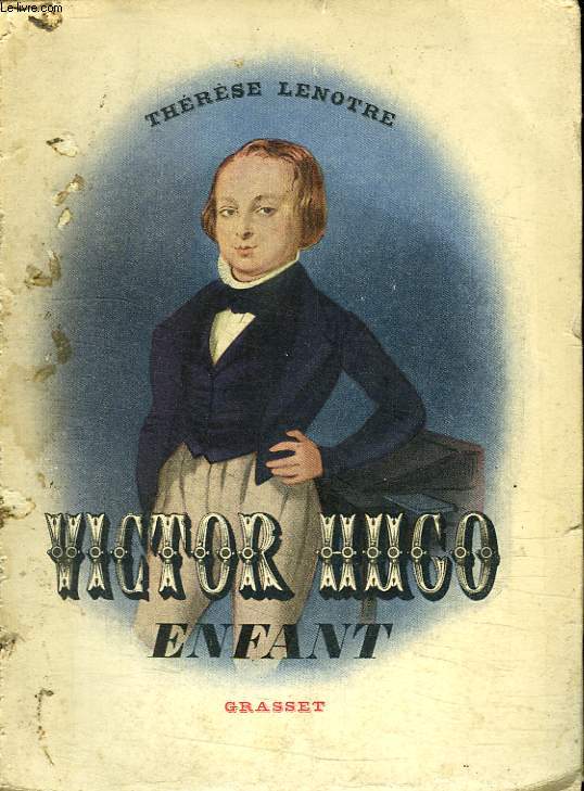 VICTOR HUGO. ENFANT.