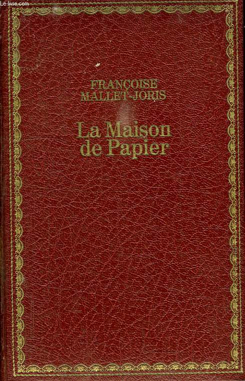 LA MAISON DE PAPIER.