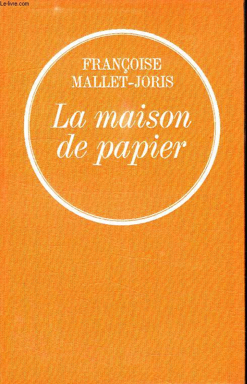 LA MAISON DE PAPIER.