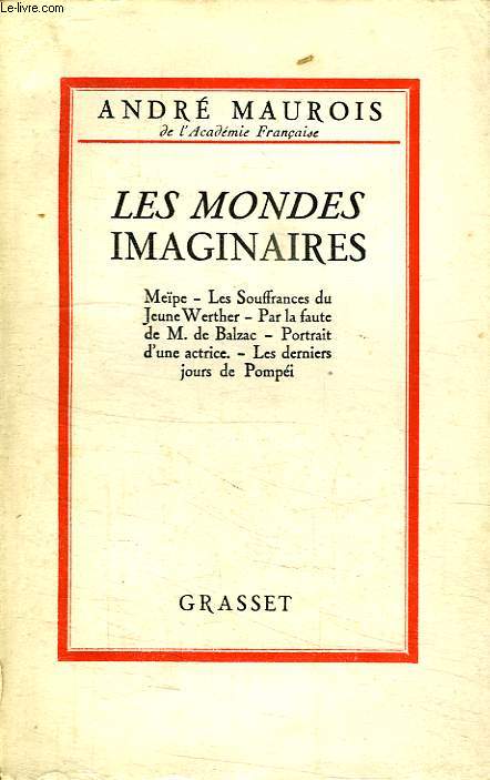 LES MONDES IMAGINAIRES.