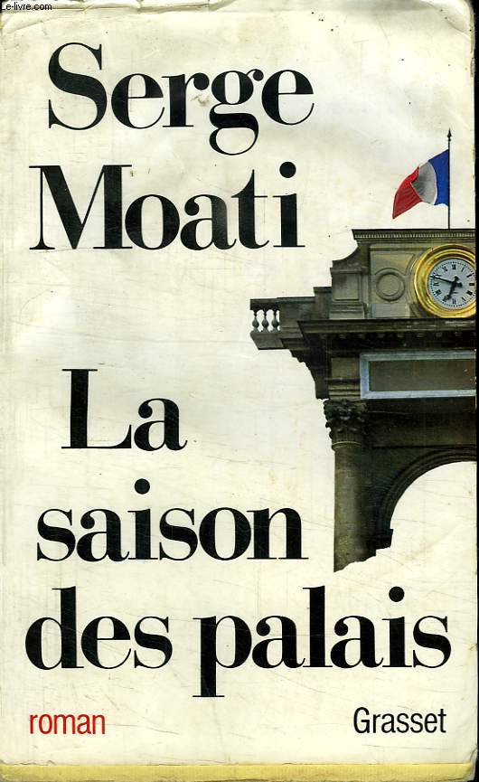 LA SAISON DES PALAIS.