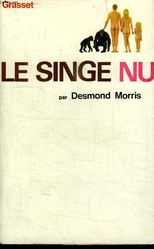 LE SINGE NU.