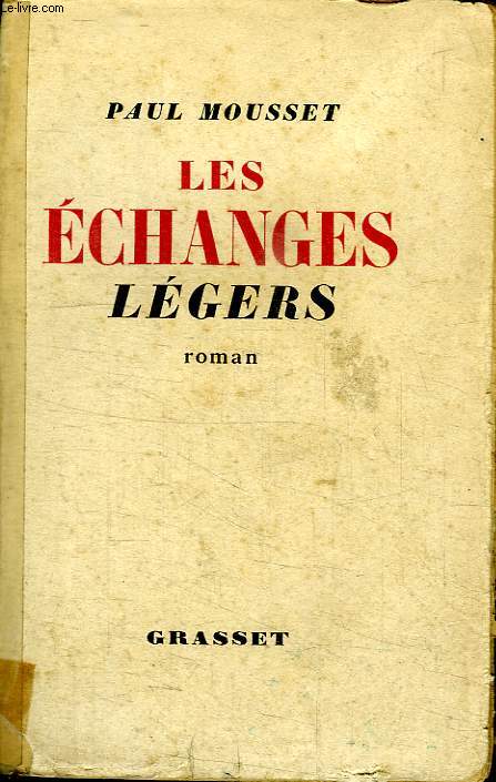 LES ECHANGES LEGERS.