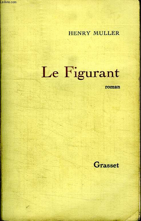 LE FIGURANT.