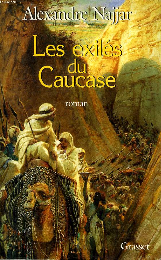 LES EXILES DU CAUCASE.