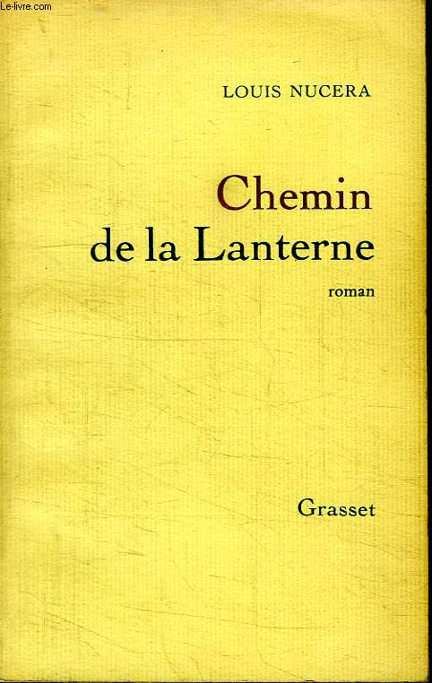 CHEMIN DE LA LANTERNE.