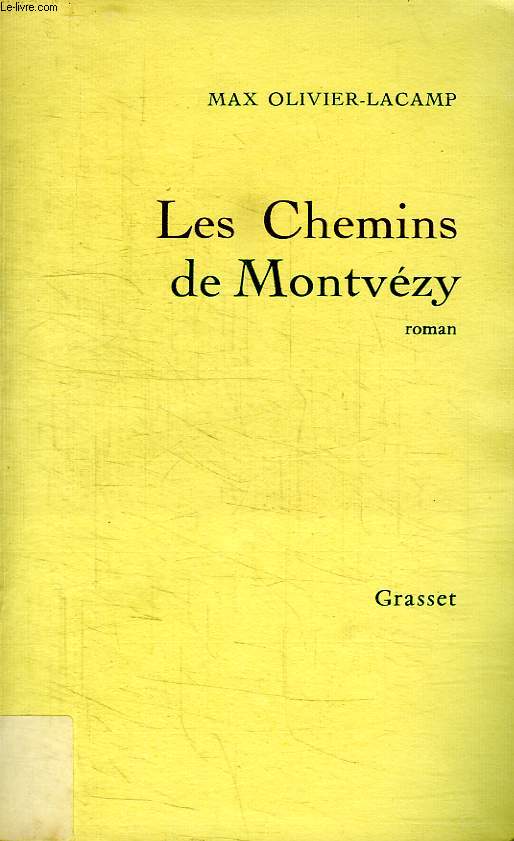 LES CHEMINS DE MONTVEZY.