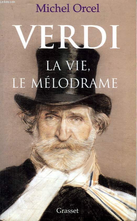 LA VIE, LE MELODRAME.