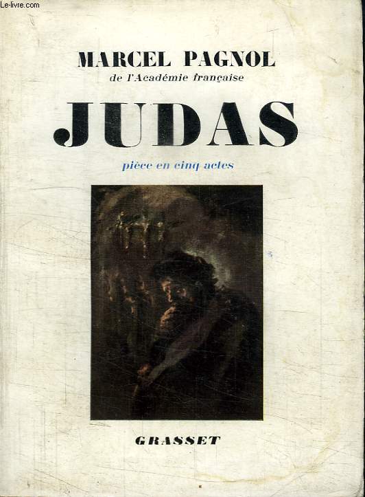 JUDAS. PIECE EN CINQ ACTES.