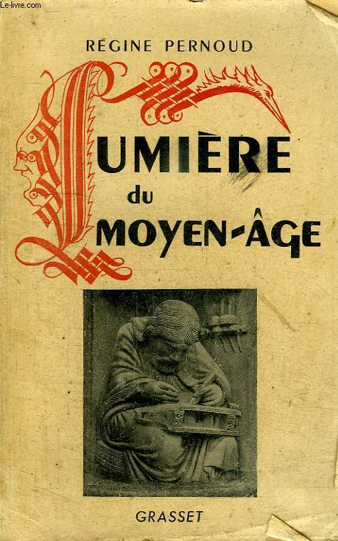 LUMIERE DU MOYEN AGE.