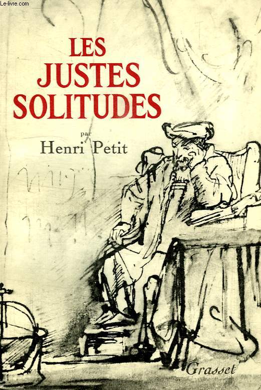 LES JUSTES SOLITUDES.