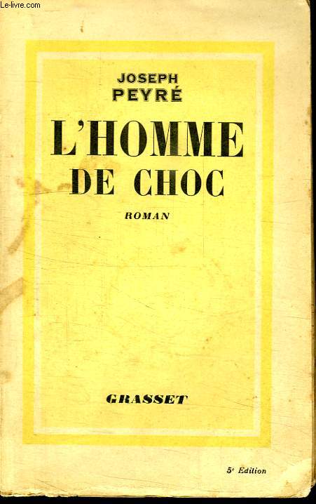L HOMME DE CHOC.