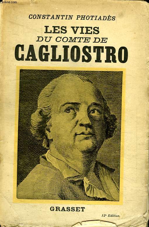 LES VIES DU COMTE DE CAGLIOSTRO.