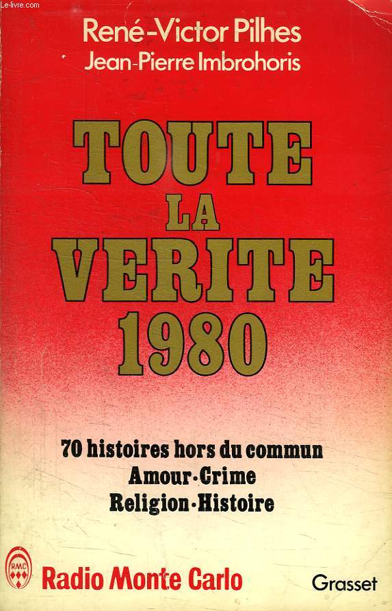 TOUTE LA VERITE 1980.
