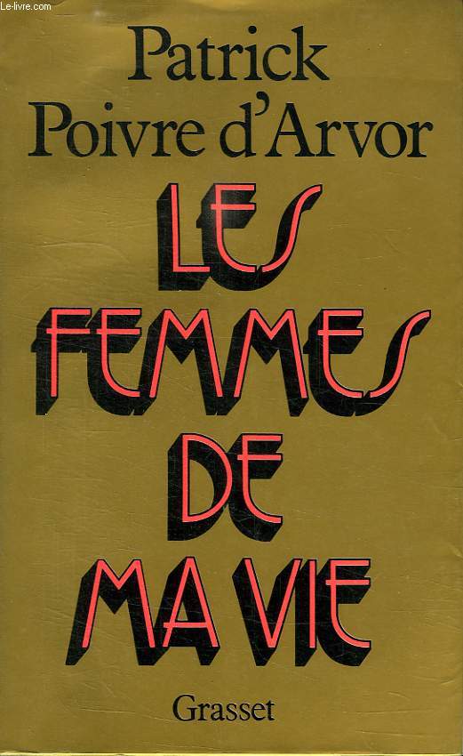 LES FEMMES DE MA VIE.
