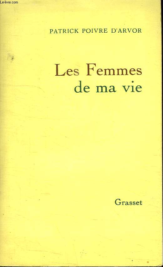 LES FEMMES DE MA VIE.