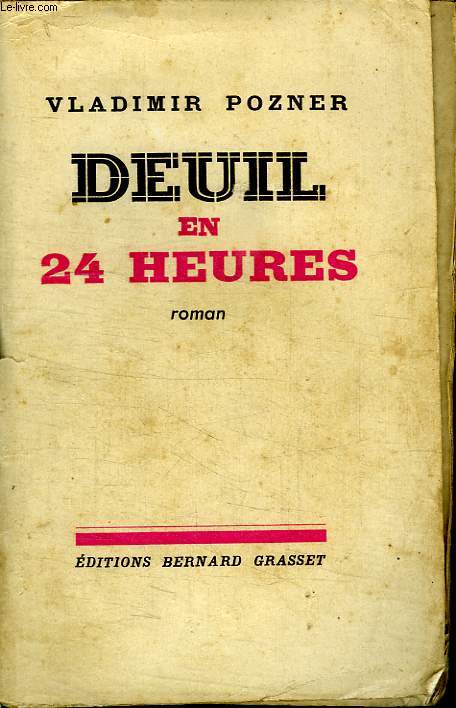 DEUIL EN 24 HEURES.