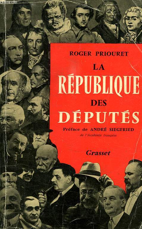 LA REPUBLIQUE DES DEPUTES.