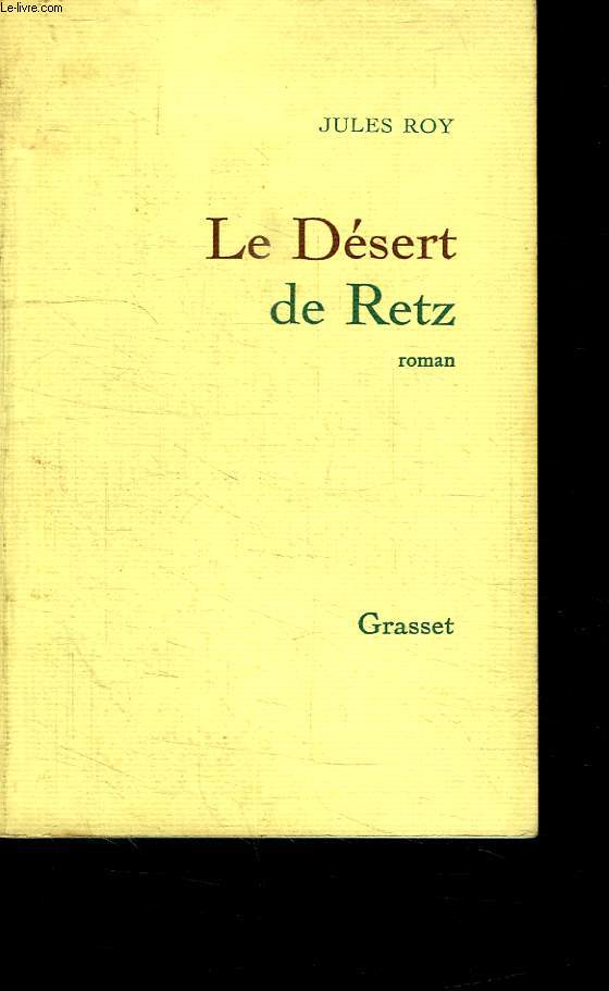 LE DESERT DE RETZ.