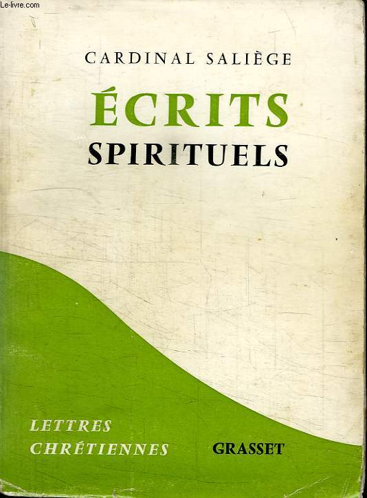 ECRITS SPIRITUELS.