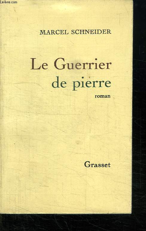 LE GUERRIER DE PIERRE.