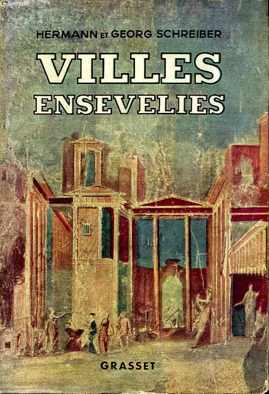 VILLES ENSEVELIES.