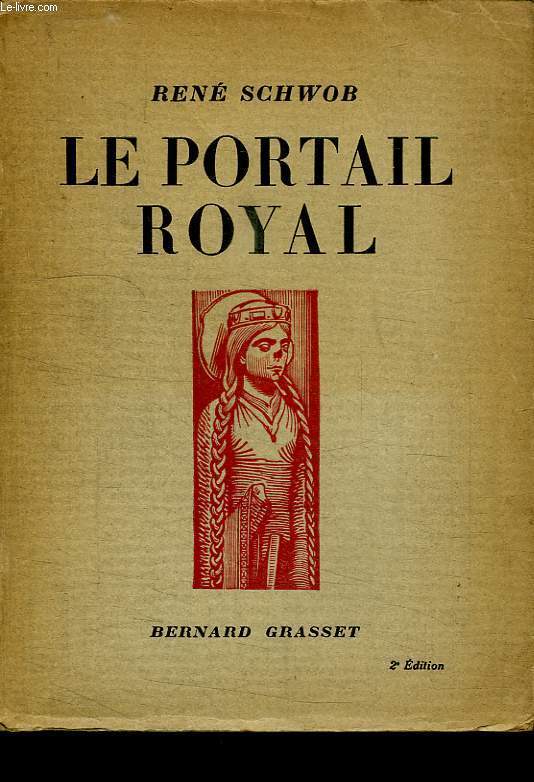 LE PORTAIL ROYAL.