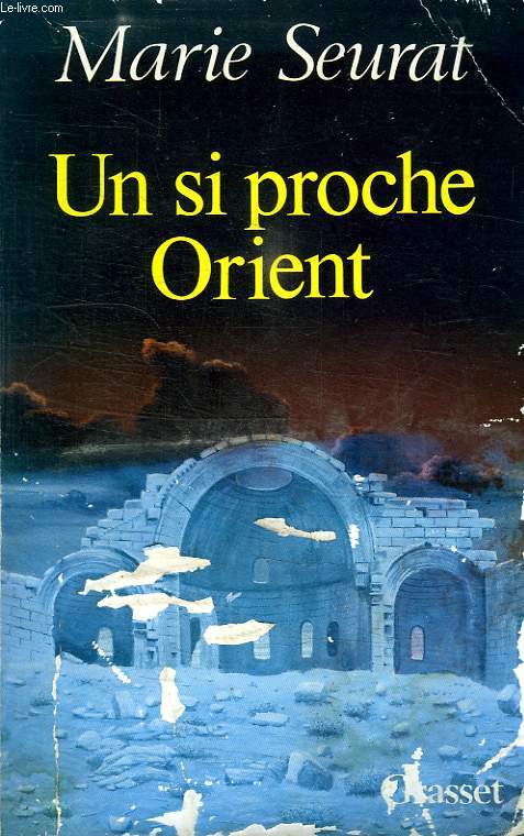 UN SI PROCHE ORIENT.